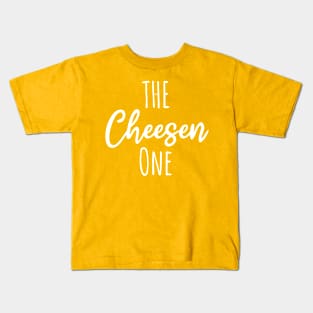 The Cheesen One | Cheese Puns Kids T-Shirt